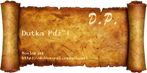 Dutka Pál névjegykártya
